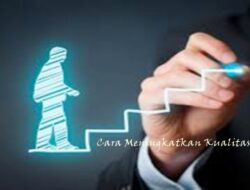 Maju dalam Karir, Jangan Henti Mengupgrade Kualitas Diri