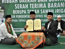 Pemprov NTB Hibahkan Tanah Ke Ponpes Qomarul Huda