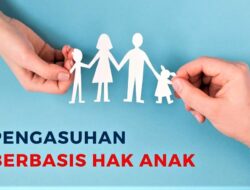 Banyak orang tua abaikan pengasuhan yang berbasis hak anak